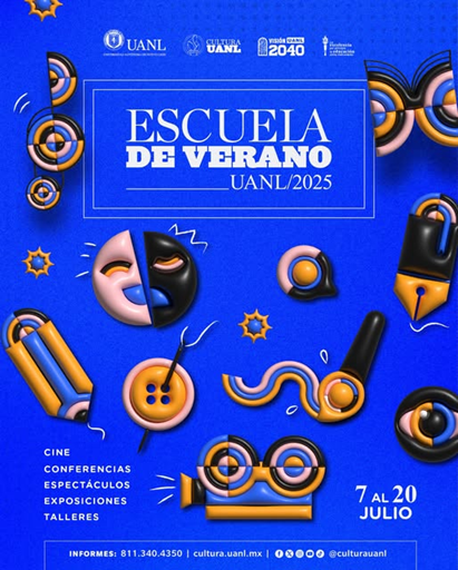 UANL lanza su Escuela de Verano 2025 con más de 40 actividades culturales y académicas