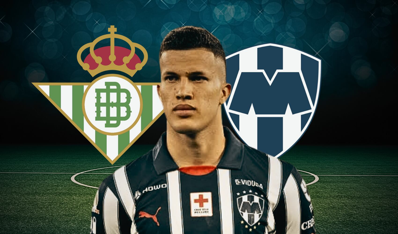 Nelson Deossa deja Rayados y ficha con el Real Betis por 17 millones de dólares