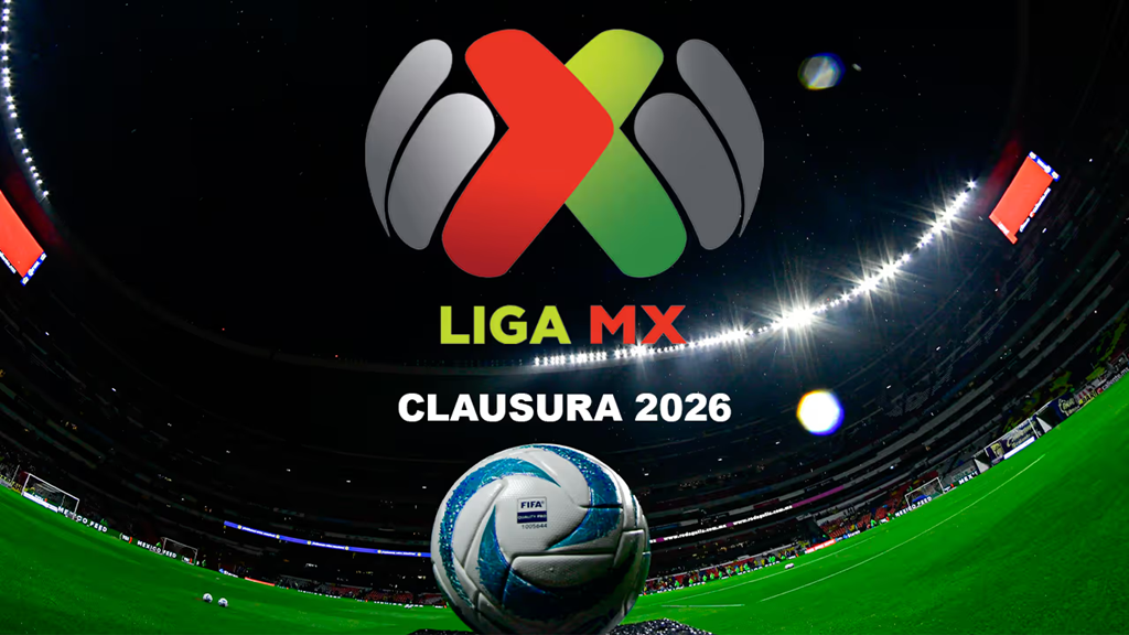 Liga MX Clausura 2026 Arranca con Despedida, Reencuentro y Redención