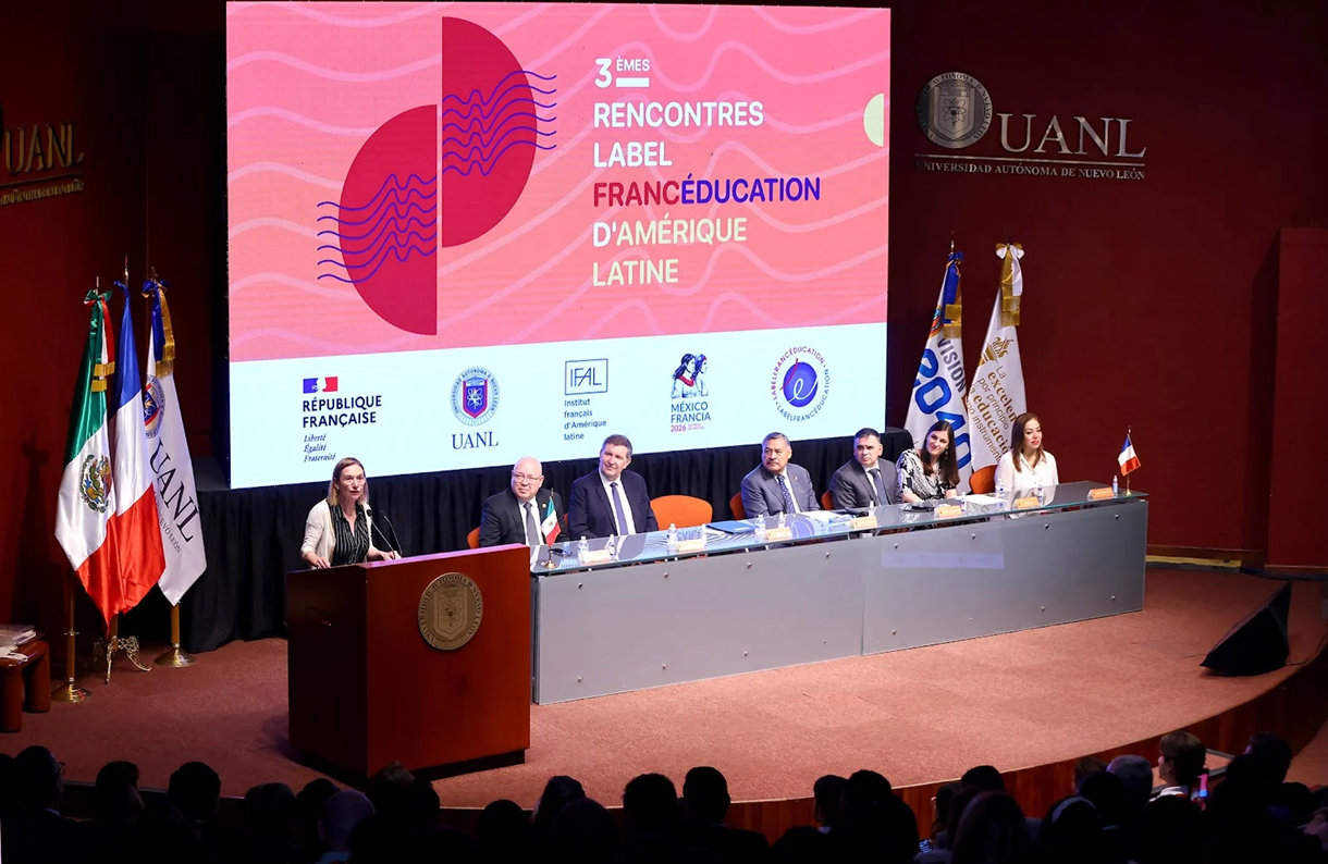 La UANL se consagra como sede regional del francés en América Latina durante el III Encuentro Label FrancÉducation